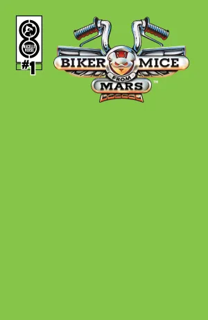 BIKER MICE FROM MARS (2025) #1 COVER D MARTIAN GREEN SKETCH VARIANT